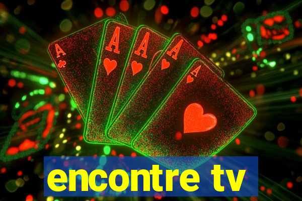 encontre tv